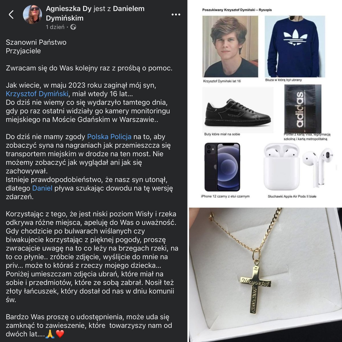 Matka zaginionego Krzysztofa Dymińskiego apeluje: „Zwracajcie uwagę na brzegi Wisły”

Agnieszka Dymińska, matka Krzysztofa Dymińskiego, który zaginął 27 maja 2023 roku, opublikowała poruszający apel. W związku z niskim poziomem Wisły prosi spacerowiczów i mieszkańców Warszawy o