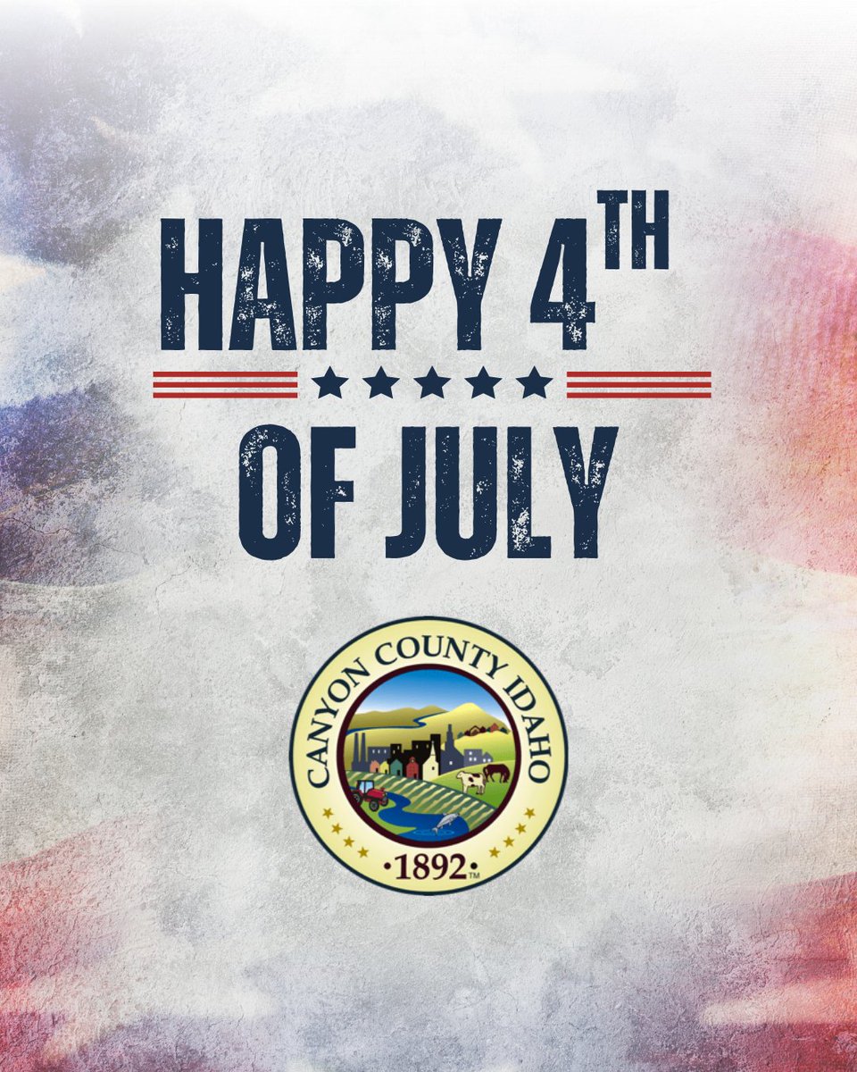 Happy 4th of July from all of us at Canyon County!  In observance of Independence Day, the Canyon County Courthouse will be closed on Friday, July 4 and will reopen Monday, July 8 at 8:00 AM.   #HappyFourth #IndependenceDay #CanyonCounty #4thofJuly2025 #Nampa #Caldwell #USA