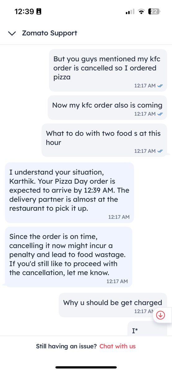 hookswitch19's tweet image. Hey @zomato, this is unfair.

I ordered KFC, payment went through—but your app said the transaction failed. So I ordered pizza. Later, both orders showed as “on the way.”

I immediately asked support to cancel one, but they said I’ll still be fully charged, check this out.