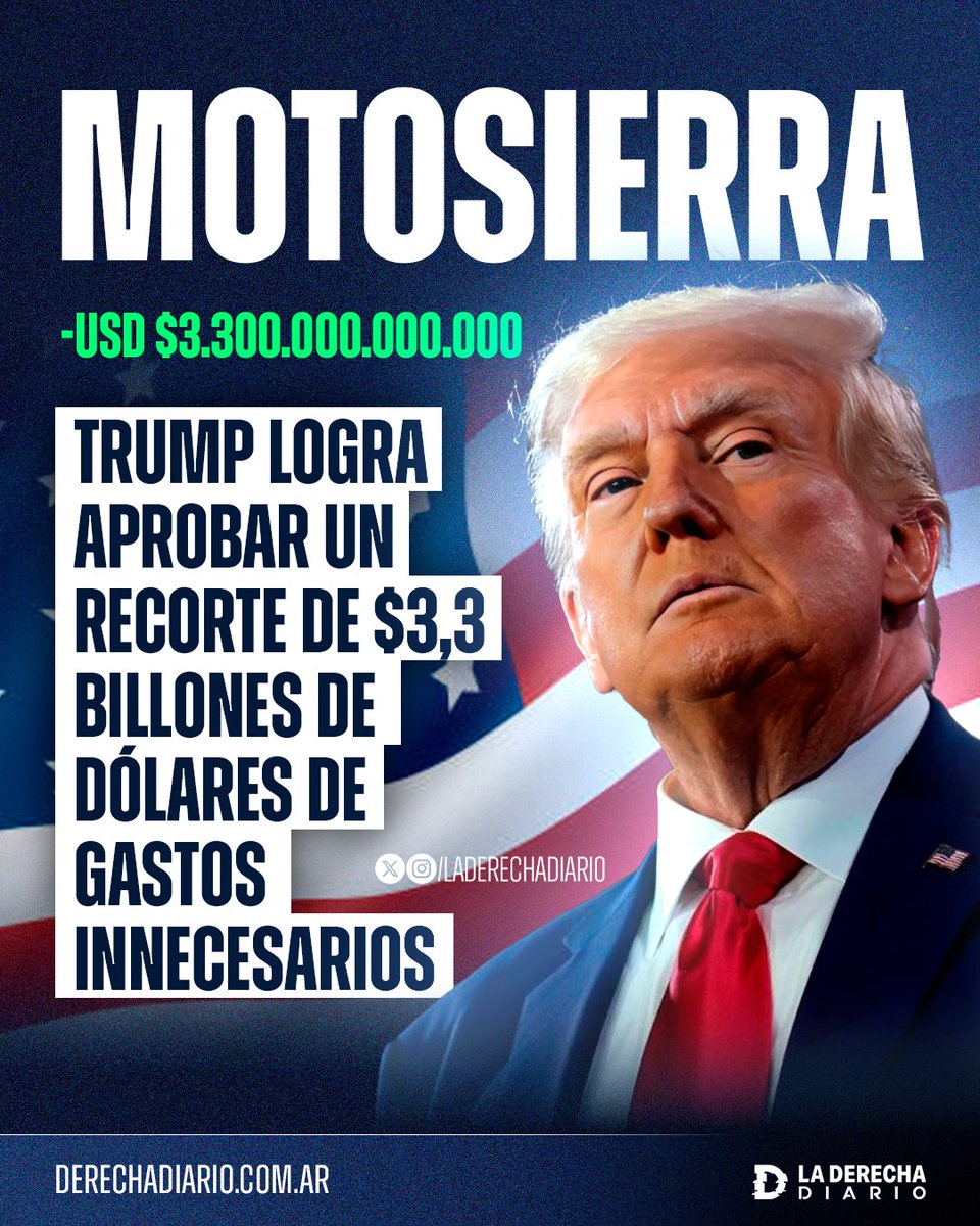 🚨🇺🇸 | LA MOTOSIERRA LLEGÓ A ESTADOS UNIDOS: Donald Trump logró aprobar un recorte de -$3.300.000.000.000 dólares de gasto público innecesario gracias a la aprobación de la "Gran y Hermosa" ley de presupuesto.