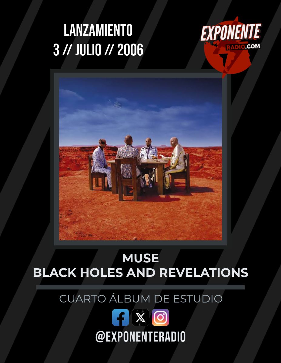 #UnDiaComoHoy 📅

19 años de Black Holes And Revelations, cuarto álbum de estudio de @Muse.
Explora corrupción política, conspiraciones e invasiones alienígenas.
Incluye temas como Supermassive Black Hole, Starlight y Knights Of Cydonia.

exponenteradio.com ⚡️
#Muse