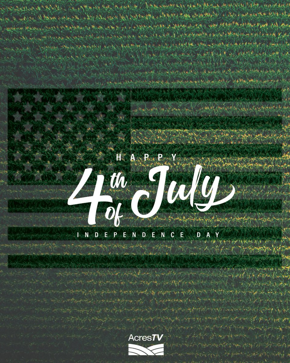 Stars, stripes, and streaming AcresTV all weekend. Happy 4th of July everyone! 🎆