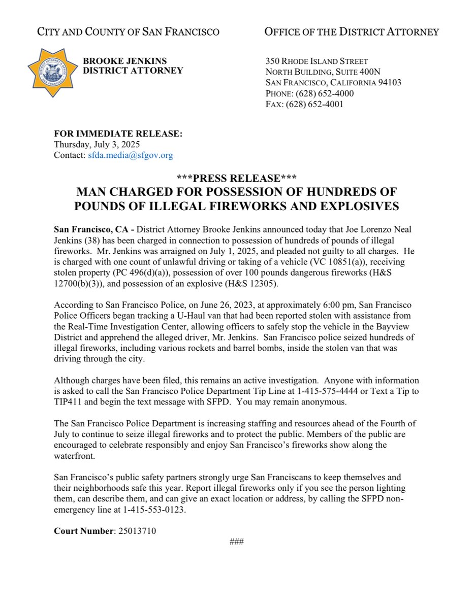 SF DISTRICT ATTORNEY (@sfdaoffice) on Twitter photo 1/ District Attorney <a href="/BrookeJenkinsSF/">Brooke Jenkins 謝安宜</a> announced today that Joe Lorenzo Neal Jenkins has been charged in connection to possession of hundreds of pounds of illegal fireworks.
He was arraigned on July 1, 2025, and pleaded not guilty to all charges. 1/ District Attorney <a href="/BrookeJenkinsSF/">Brooke Jenkins 謝安宜</a> announced today that Joe Lorenzo Neal Jenkins has been charged in connection to possession of hundreds of pounds of illegal fireworks.
He was arraigned on July 1, 2025, and pleaded not guilty to all charges.
