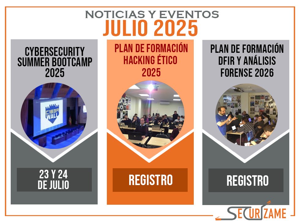 Securizame's tweet photo. ¡Ya tenéis disponible nuestro post de noticias, eventos y formaciones de Julio 2025! Entérate de nuestras formaciones activas y apúntate a los eventos ¡No os perdáis nada! https://t.co/MVjnFYuYxz
#Formación #BlueTeam #EventosCyber #CiberSeguridad #Noticia #Tech #Tecnología #DFIR https://t.co/vjODGAneNg