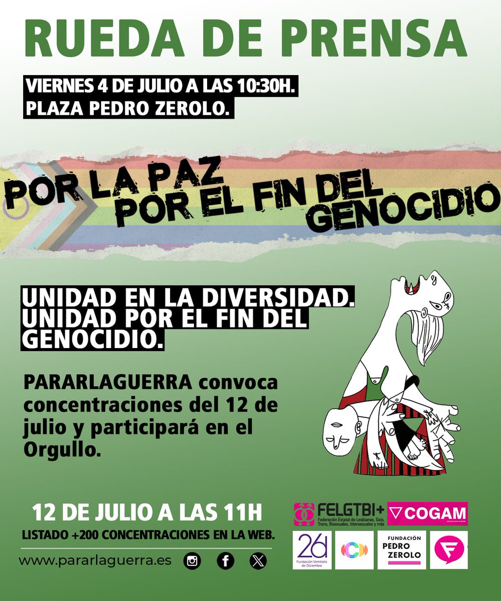 📢 Este viernes 4 de julio a las 10:30h en Plaza Pedro Zerolo, rueda de prensa: Por la paz. Por el fin del genocidio.
Nos sumamos a esta convocatoria junto a <a href="/FELGTBI/">Federación Estatal LGTBI+</a>, <a href="/COGAM/">COGAM</a> y otras entidades.
📅 12 de julio: +200 concentraciones.
🔗 pararlaguerra.es
#UnidadEnLaDiversidad