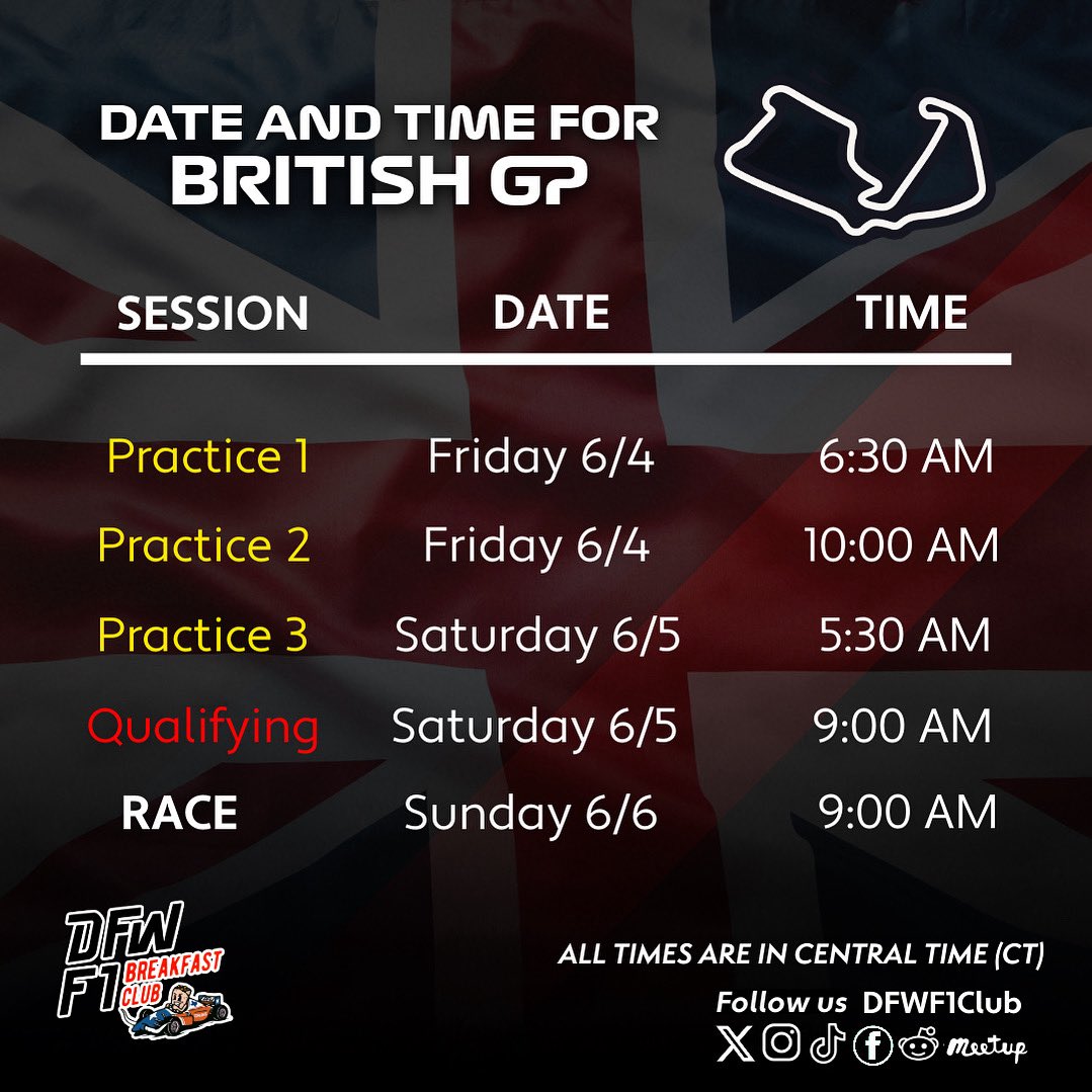 DFWF1Club's tweet photo. 🇬🇧 British GP this weekend!
📍 Silverstone
🕘 All times in CT (Dallas, TX):
FP1 – Fri 6:30 AM
FP2 – Fri 10:00 AM
FP3 – Sat 5:30 AM
Quali – Sat 9:00 AM
Race – Sun 9:00 AM

Join us! 🍳☕
📲 RSVP: https://t.co/98ukc31Z8g
#F1 #BritishGP #DFWF1Club https://t.co/QhO8XSYRaL