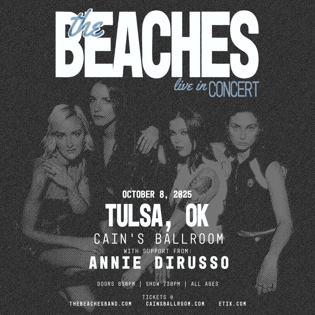 Z-104.5 The Edge (@edgetulsa) on Twitter photo 🎸 Z-104.5 The Edge is stoked to welcome The Beaches back to <a href="/CainsBallroom/">Cain's Ballroom</a> on October 8th! 🎤 Tickets are on sale now — don’t miss your chance to catch them live! 🔥🎶 edgetulsa.com/concerts-and-e… 🎸 Z-104.5 The Edge is stoked to welcome The Beaches back to <a href="/CainsBallroom/">Cain's Ballroom</a> on October 8th! 🎤 Tickets are on sale now — don’t miss your chance to catch them live! 🔥🎶 edgetulsa.com/concerts-and-e…
