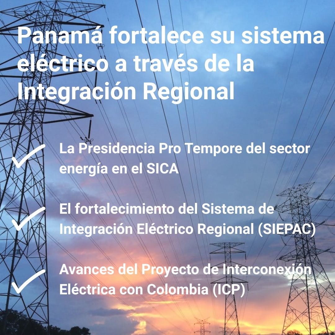 EnergiaPma's tweet photo. Panamá avanza con firmeza en la consolidación de un sistema eléctrico más estable, moderno y conectado, a través de su liderazgo en los principales procesos de integración energética regional. El país encabeza la agenda del sector energía en el SICA. https://t.co/k9dfv4qhRn