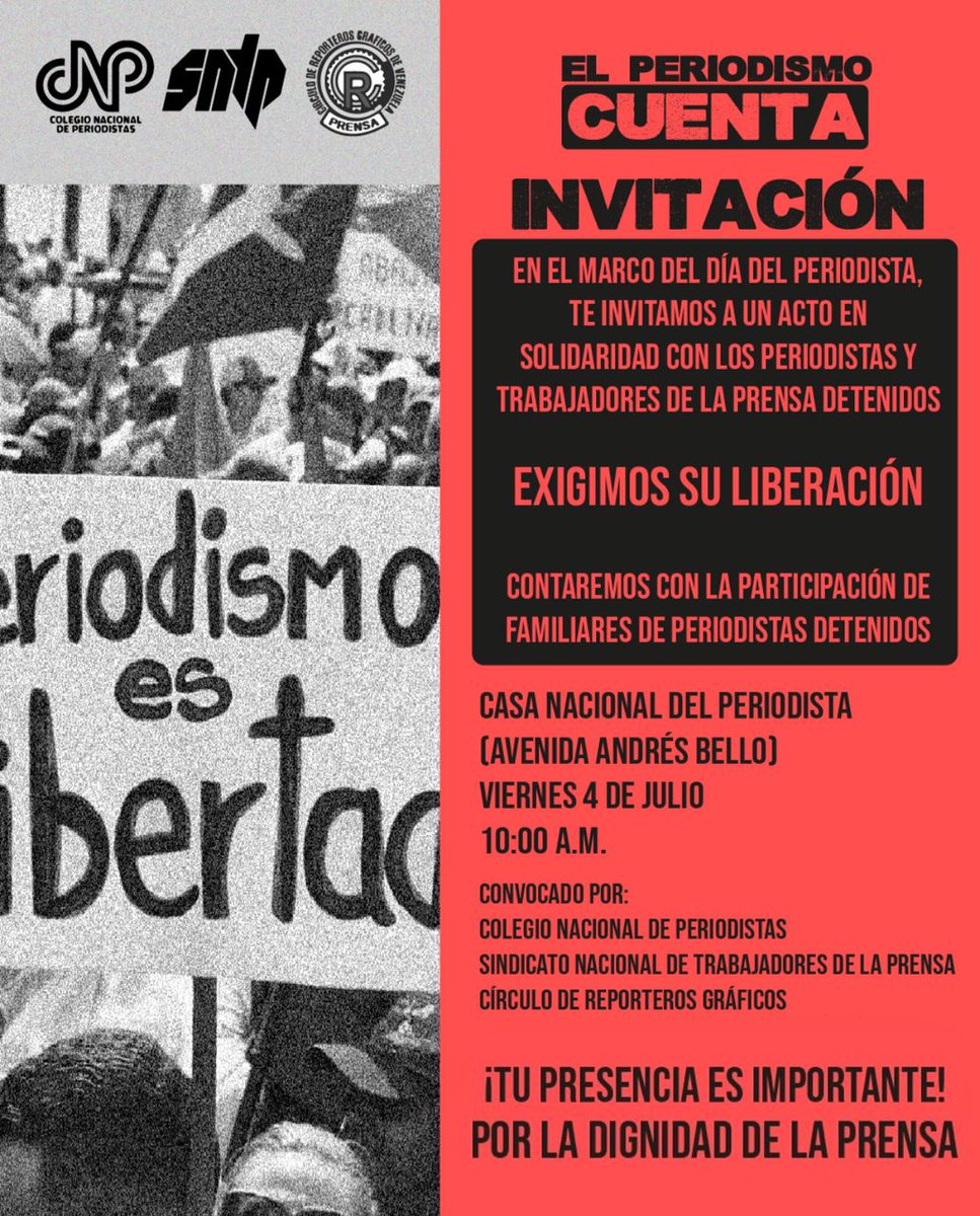 Este viernes #4Jul, en el marco del día #DíaDelPeriodista, nos volvemos a ver para pedir la libertad de los periodistas y trabajadores de la prensa detenidos y en un acto de solidaridad con sus familias.
#ElPeriodismoCuenta