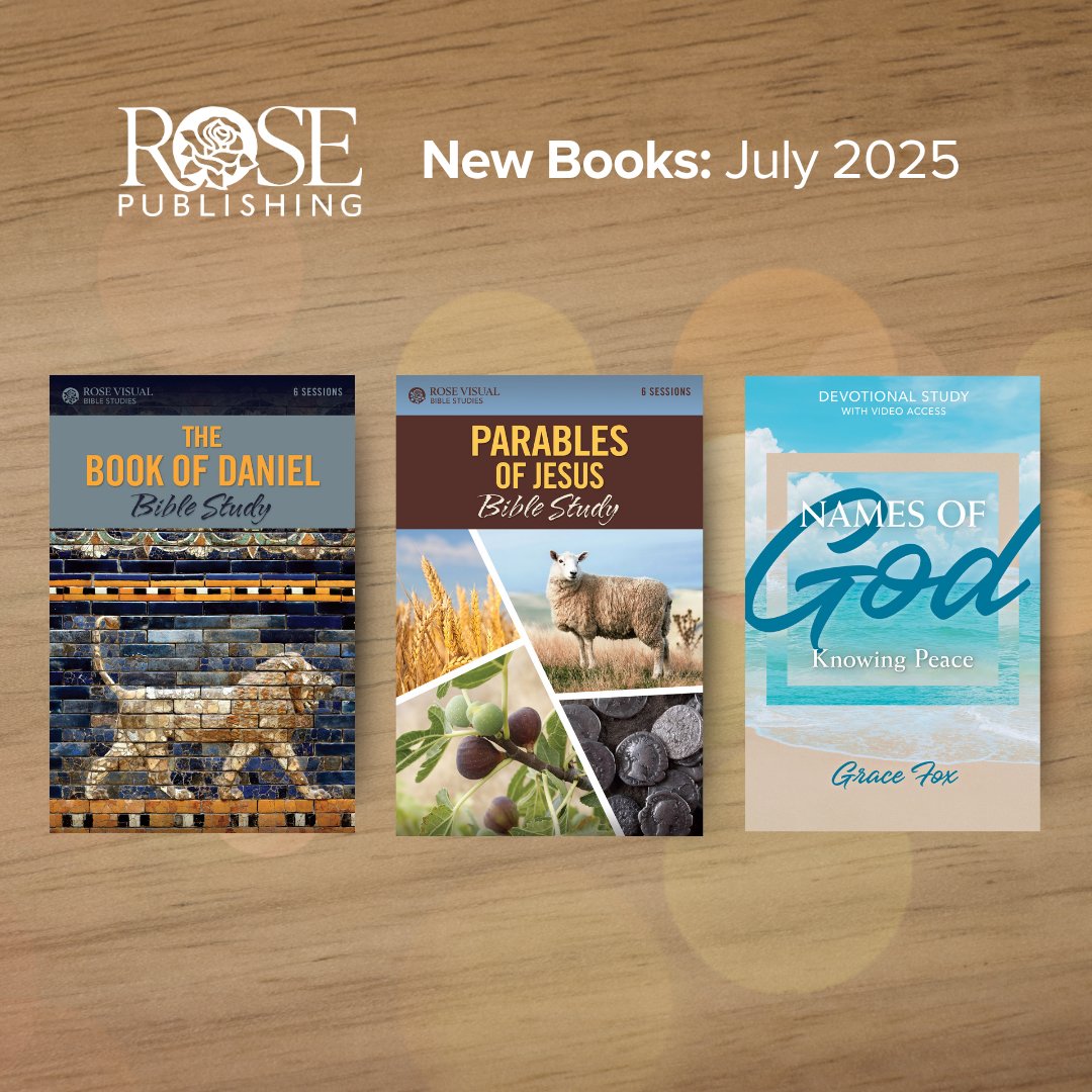 RosePublishing's tweet photo. New releases in July 2025! Save 20-25%!
The Book of Daniel Bible Study (July 22, 2025): https://t.co/xrYoCzRJZR
Parables of Jesus Bible Study (July 22, 2025): https://t.co/gCWFKi74rR
Names of God: Knowing Peace (July 8, 2025): https://t.co/SQ9bMVtv6c https://t.co/dHr2ILXXu1