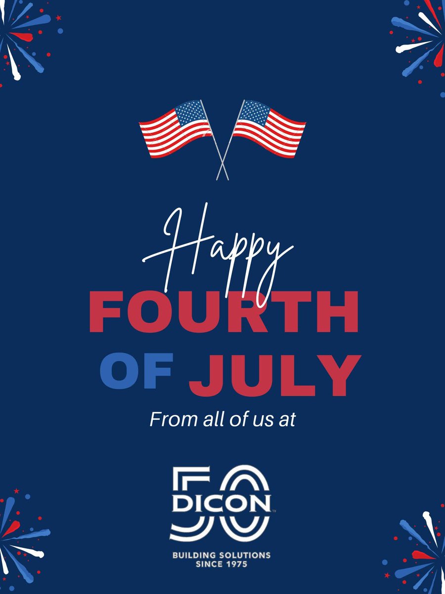 DiconCorp's tweet photo. We're closed for the Fourth of July, but we'll be back to regular business hours on Monday! Wishing you a safe and fun weekend! 🇺🇸✨🌃 https://t.co/MCLgrvl9vV