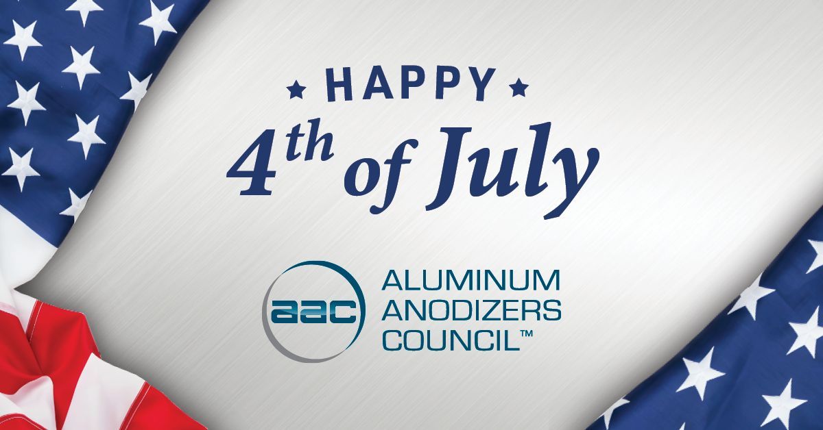 Happy 4th of July from the Aluminum Anodizers Council! 🇺🇸
Today we celebrate the spirit of freedom and innovation—just like anodized aluminum, it's strong, enduring, and proudly American.

#FourthOfJuly #AluminumAnodizing #MadeInUSA #AACProud