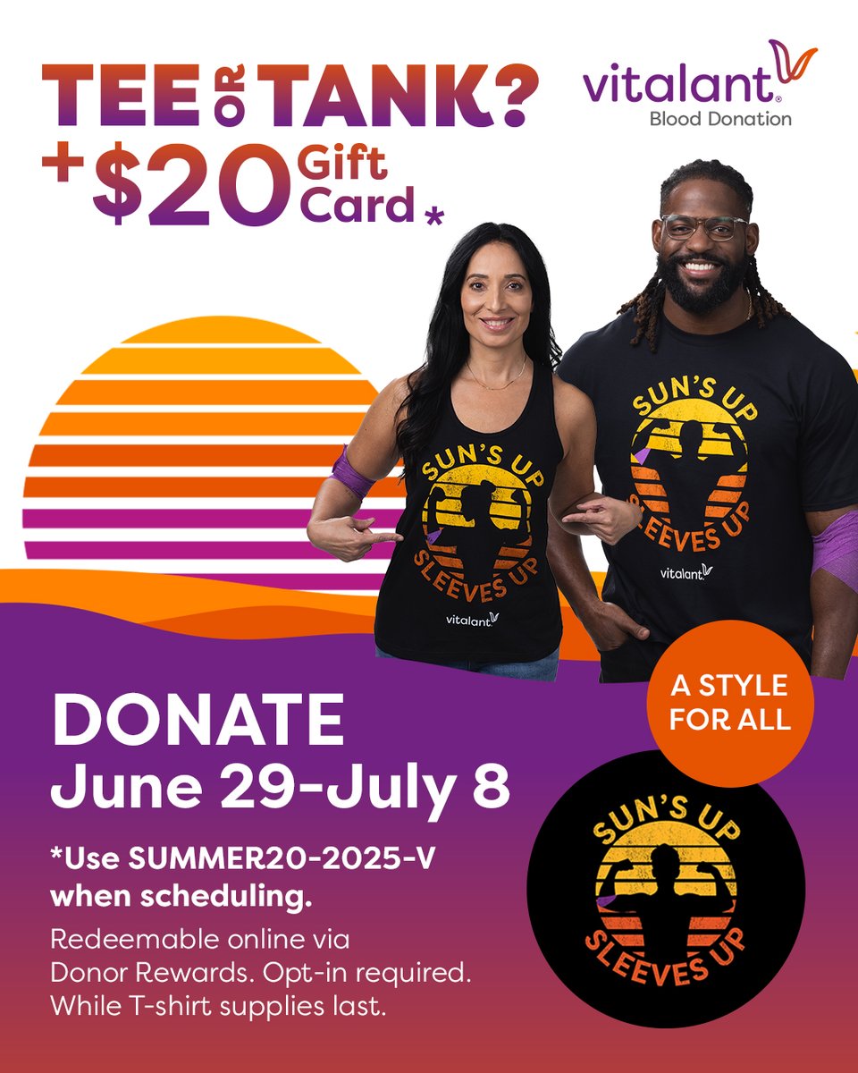 ☀️Save lives in style this summer! 💪
 
#GiveBlood June 29-July 8 &amp; get a summer T-shirt or tank top through our Donor Rewards store (opt-in req.) &amp; use code SUMMER20-2025-V when scheduling to get a $20 gift card: vitalant.org/SunsUpTee