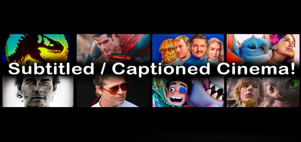 Accessible, Inclusive Subtitled/Captioned Cinema! 
Jurassic World Rebirth, Superman, F1, 28 Years Later, Fantastic Four, Pixar's Elio, M3GAN 2, How To Train Your Dragon, Mission Impossible, Lilo &amp; Stitch, Smurfs, Salt Path &amp; more!
Screenings: YourLocalCinema.com
Retweet?