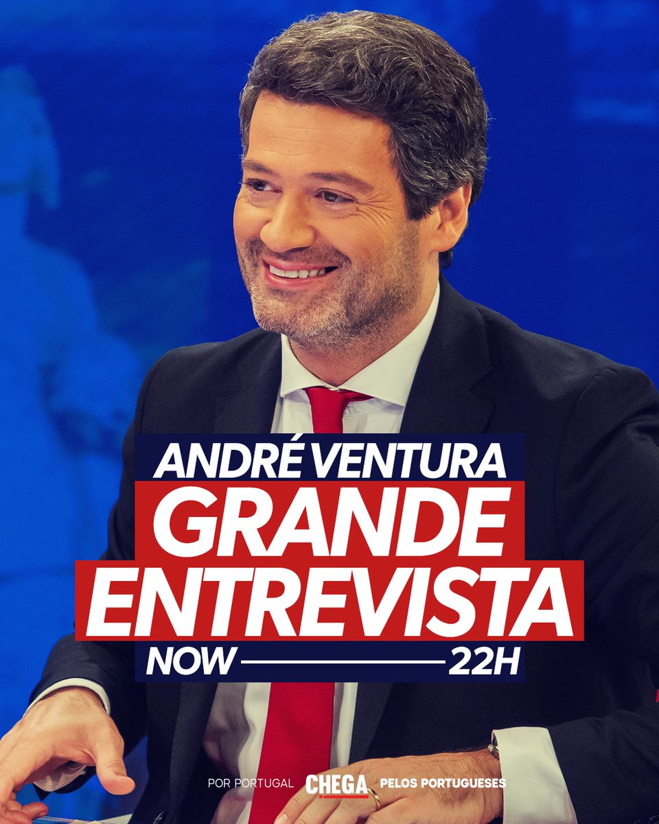Partido CHEGA 🇵🇹 (@partidochega) on Twitter photo É hoje! A partir das 22 horas, acompanha no NOW. Grande entrevista sobre o futuro do país! Não podes perder! 🔥 #SalvarPortugal
<a href="/AndreCVentura/">André Ventura</a> É hoje! A partir das 22 horas, acompanha no NOW. Grande entrevista sobre o futuro do país! Não podes perder! 🔥 #SalvarPortugal
<a href="/AndreCVentura/">André Ventura</a>