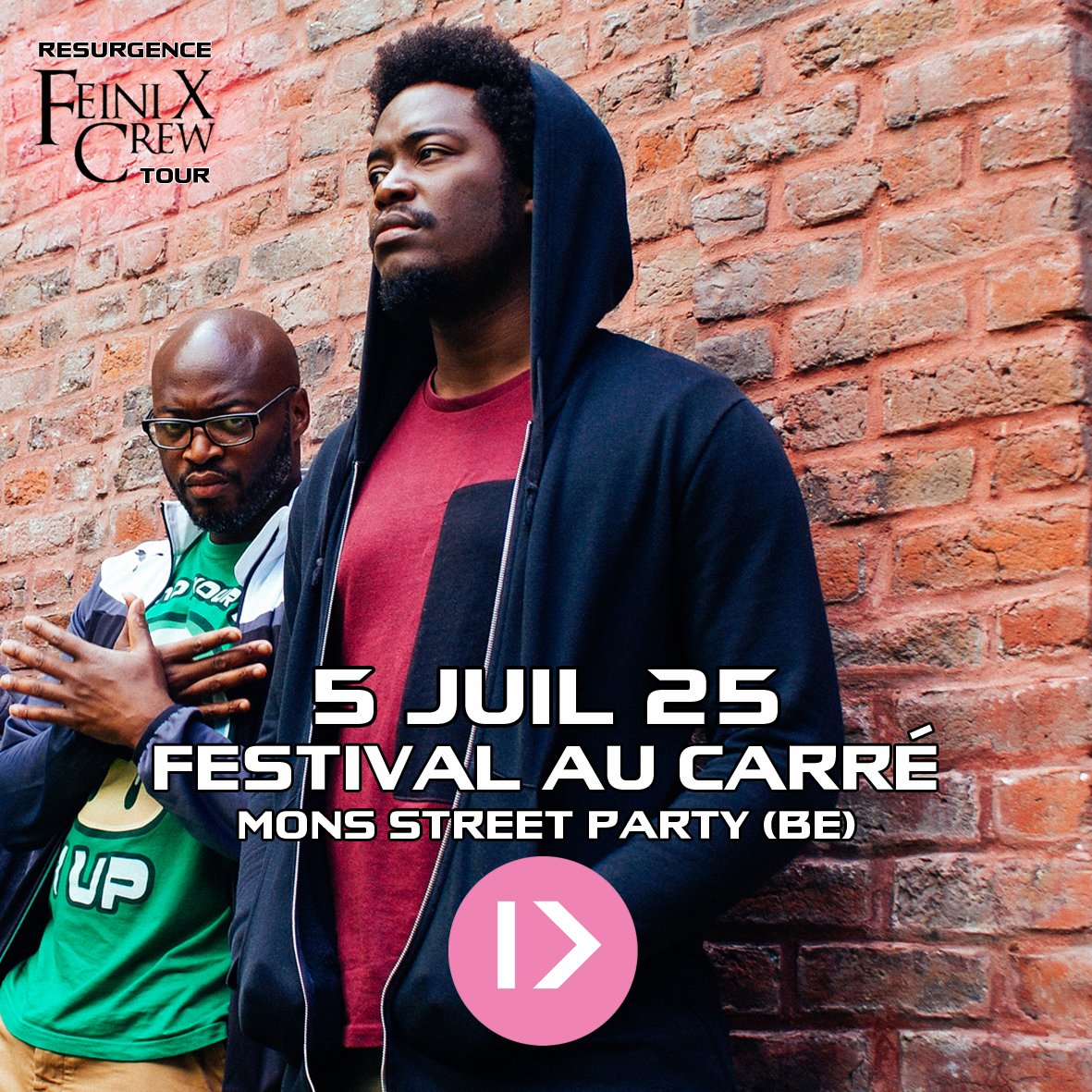 FeiniXCrew's tweet photo. On joue dans le +32 m'bieau ! Ça se passe au Festival Au Carré @surmars7000 à l'occasion de la Mons Street Party !

#MonsStreetParty #FestivalAuCarre #FeiniXCrew #ResurgenceTour
                    https://t.co/xWjfI7Lspq https://t.co/8OfwfB7nTd