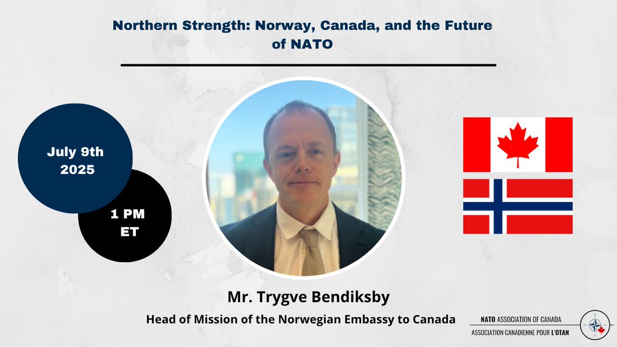 NATOCanada's tweet photo. Join us on Zoom for a virtual event: Northern Strength: Norway, Canada & the Future of NATO
📅 July 9 | 🕚 1 PM – 2 PM EST
Hear from Mr. Trygve Bendiksby on diplomacy, climate, and Canada–Norway collaboration.
🔗 Register: https://t.co/CoUDwhlWpP
#NAOC #ForeignPolicy #NATOFuture https://t.co/QSjvRSSR3u