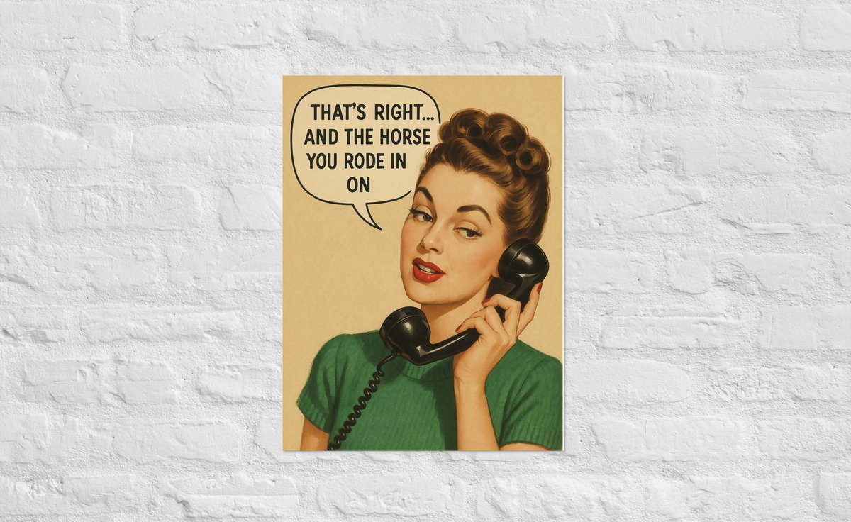 𝐀𝐧𝐝 𝐭𝐡𝐞 𝐡𝐨𝐫𝐬𝐞 𝐲𝐨𝐮 𝐫𝐨𝐝𝐞 𝐢𝐧 𝐨𝐧 𝐩𝐨𝐬𝐭𝐞𝐫

Brighten up that shithole you call home with this wonderful sassy retro museum-grade poster.

Available right here:

grumpyfuckers.com/product/and-th…