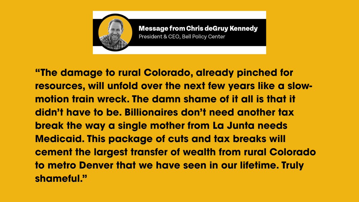Bell Policy Center (@bellpolicy) on Twitter photo A statement from @bellpolicy President <a href="/cdegruykennedy/">Chris deGruy Kennedy</a> on the disastrous bill that Congress passed. It will hit rural Colorado especially hard, and those who voted for it will have to live with the wreckage they created. #copolitics #coleg A statement from @bellpolicy President <a href="/cdegruykennedy/">Chris deGruy Kennedy</a> on the disastrous bill that Congress passed. It will hit rural Colorado especially hard, and those who voted for it will have to live with the wreckage they created. #copolitics #coleg
