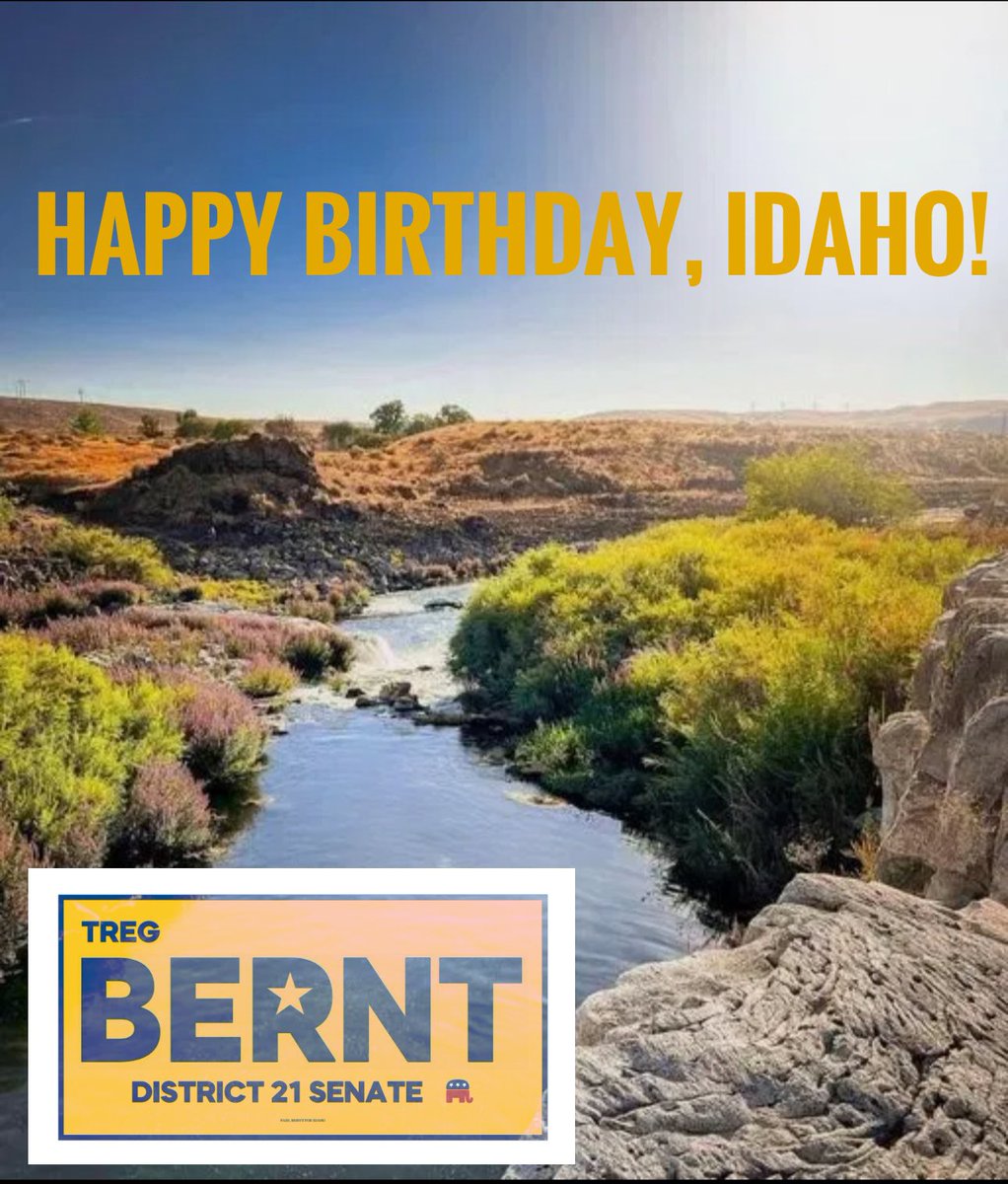 Happy Birthday, Idaho…!