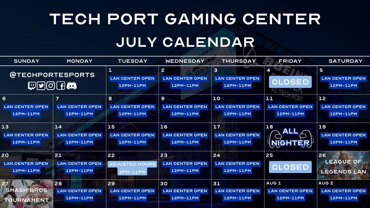 Tech Port Esports (@techportesports) on Twitter photo JULY CALENDAR 🚀 EVENTS THIS MONTH
July 18 - All Nighter (SOLD OUT)
July 26 - LoL 5v5 Open LAN (Registration link in our discord)
July 27 - Smash Bros. Monthly (Register at the door)
CLOSURES
July 4 - Holiday
July 25 - Private event
See you all soon! 😎 JULY CALENDAR 🚀 EVENTS THIS MONTH
July 18 - All Nighter (SOLD OUT)
July 26 - LoL 5v5 Open LAN (Registration link in our discord)
July 27 - Smash Bros. Monthly (Register at the door)
CLOSURES
July 4 - Holiday
July 25 - Private event
See you all soon! 😎