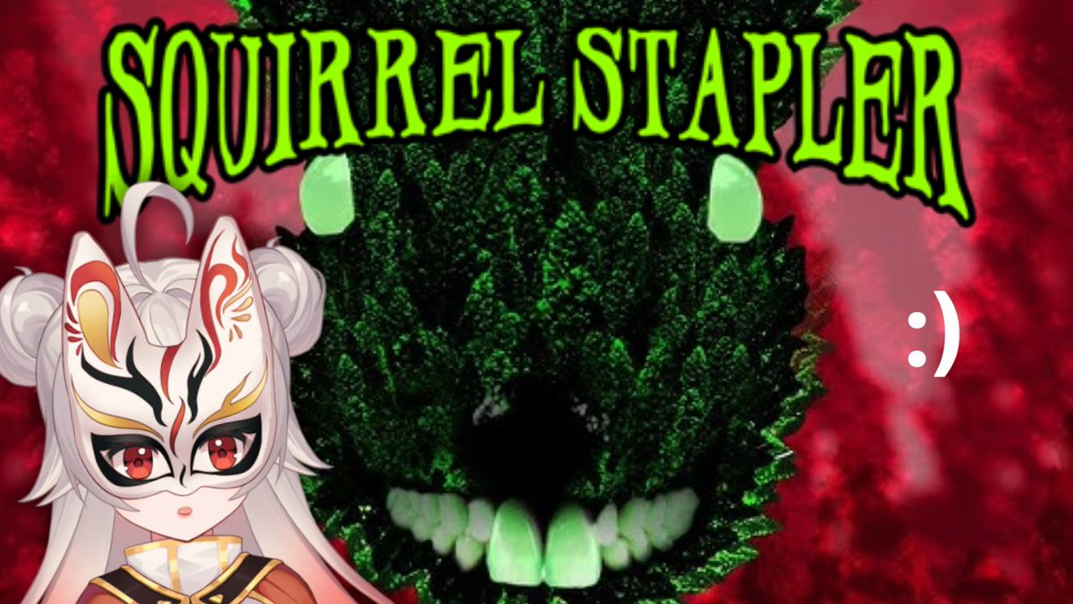 scary game about squirrels???????

 Squirrel Stapler
youtube.com/live/EYe_XnjHK…