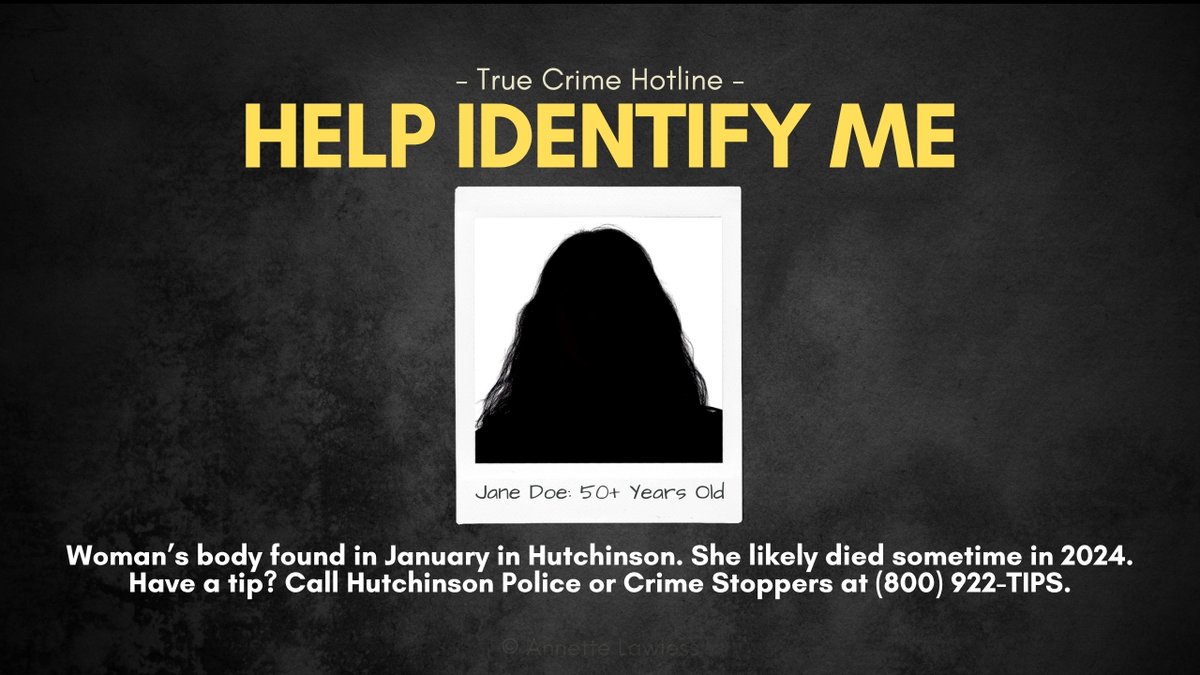 THIS JUST IN: The Hutchinson Police Department need help with identifying a Jane Doe. Her body was found early this year, but she likely died up to a year ago. The woman was white, likely over 50 years ago, and she had wavy hair with grey in it. Here are details the department