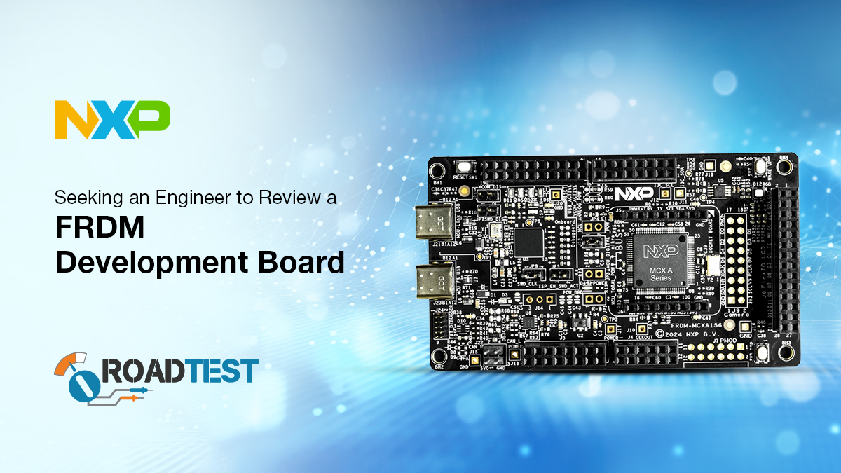 We are looking for an engineer who has a passion for MCUs and Fast Prototyping to review <a href="/NXP/">NXP</a> ’s FRDM Dev Board! We'll send you the product, all you need to do is post a written review...And you get to keep the product! Find out more and apply here: bit.ly/4lbq1tu