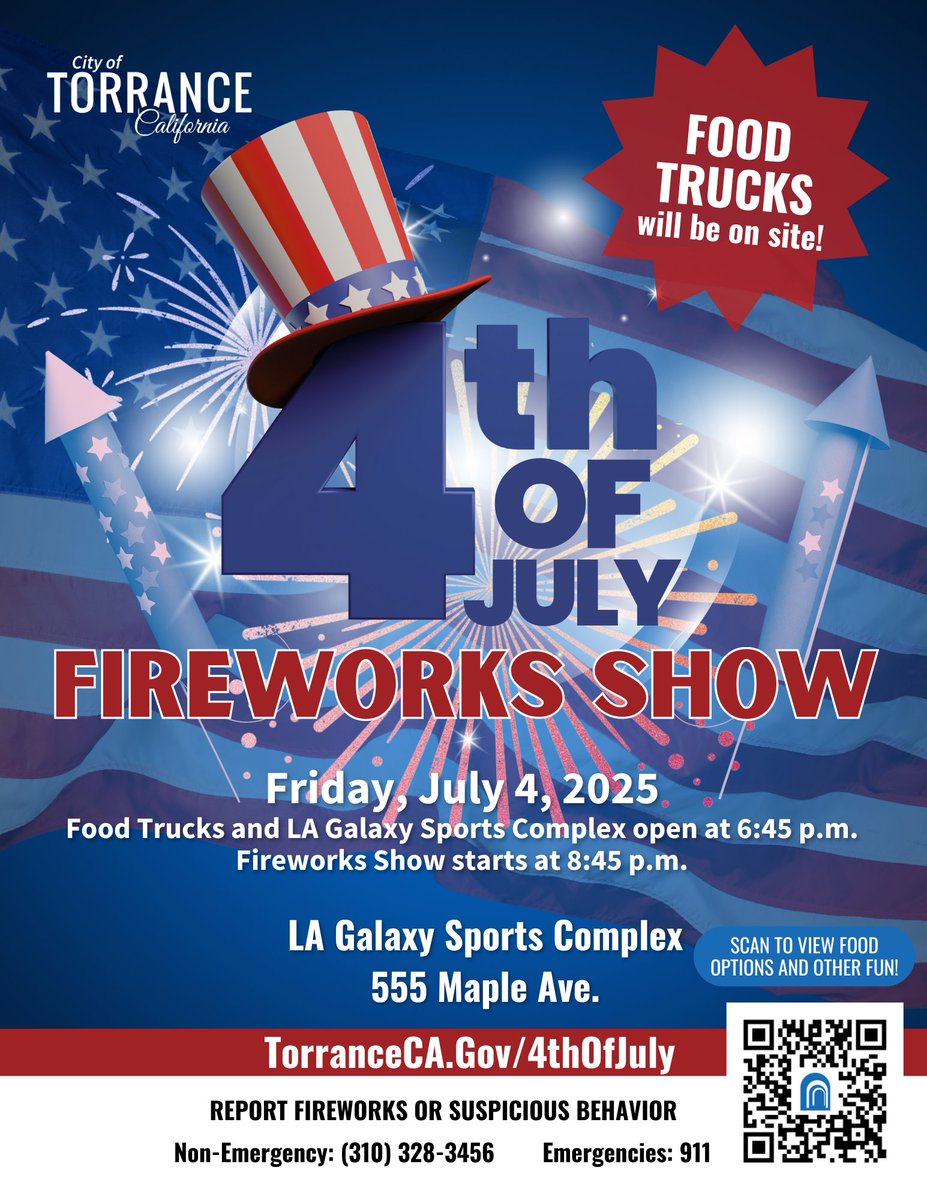 The 4th of July Fireworks Show is tomorrow! The LA Galaxy Sports Complex and food trucks open at 6:45 p.m. and the show begins at 8:45 p.m. You don't want to miss it. For more information visit TorranceCA.Gov/4thOfJuly

#TorranceCA