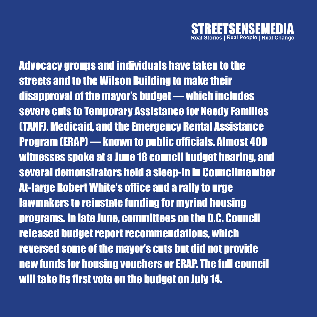 streetsensedc's tweet image. At D.C. Council hearings and organized rallies, housing advocates across the District are condemning Mayor Muriel Bowser’s proposed cuts to social safety net and housing programs in her FY 2026 budget, released in late May. Read more at streetsensemedia.org