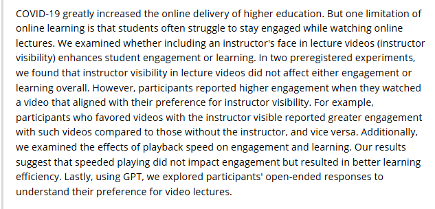 DTWillingham's tweet image. Video lectures: is engagement/learning affected by instructor visibility? No, but engagement is improved is the student's *preference* for visibility is honored. Also, they replicated the finding that speeding the lecture improved learning efficiency onlinelibrary.wiley.com/doi/full/10.10…