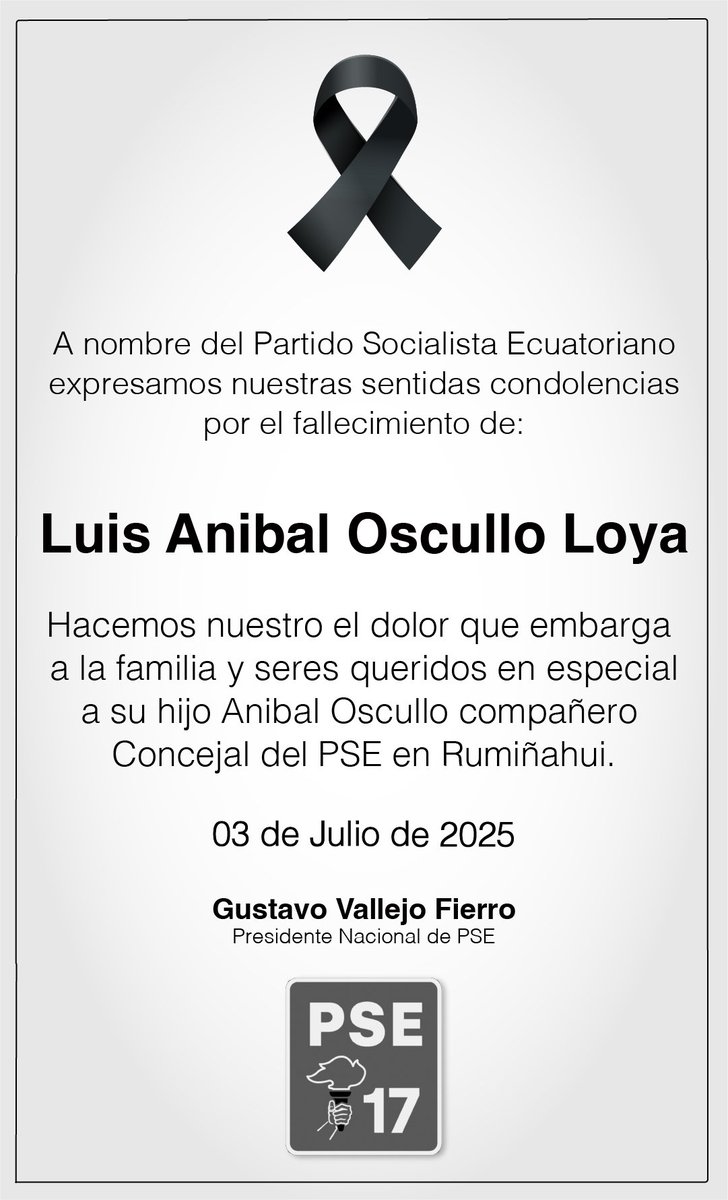 #Condolencias 🕊️| Expresamos nuestra solidaridad a todos los familiares, amigos y allegados en especial a nuestro compañero concejal Aníbal Oscullo. Ante el sensible fallecimiento de su padre Luis Aníbal Oscullo Loya 🙏🏽.

Paz en su tumba 🖤 

#PSESolidario