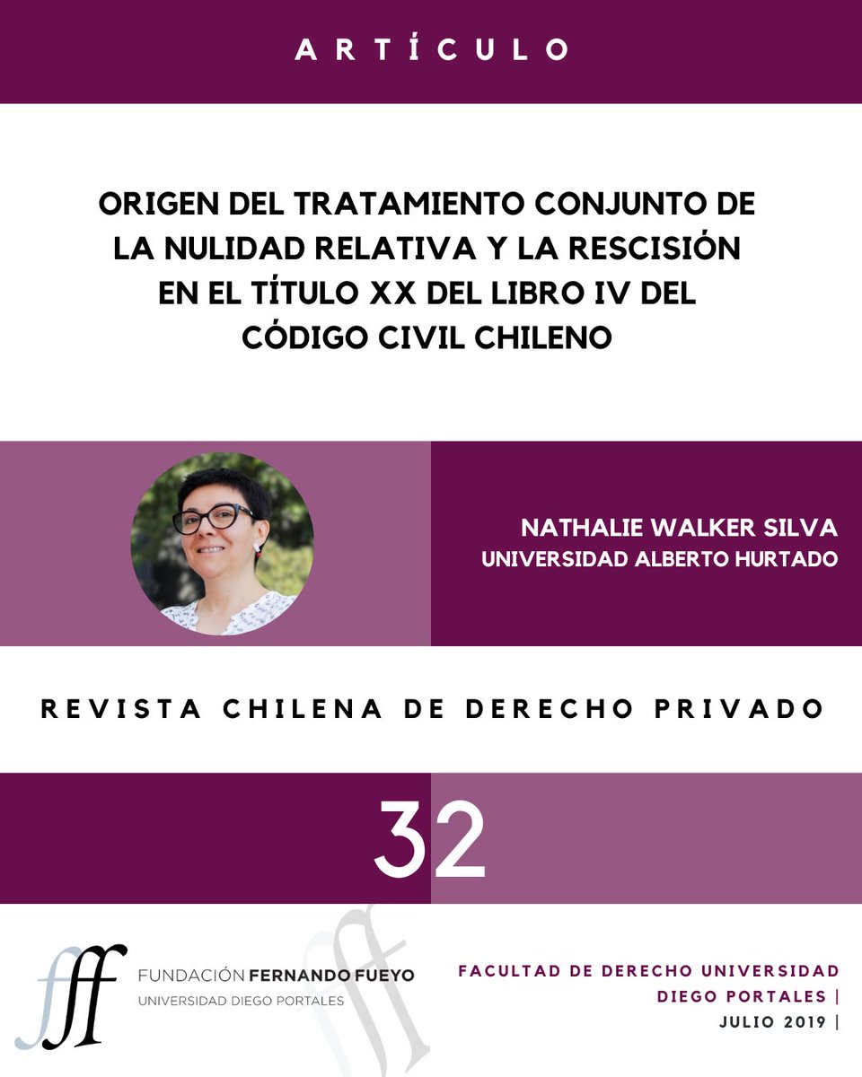 Les invitamos a leer el artículo "Origen del tratamiento conjunto de la nulidad relativa y la rescisión...", de Nathalie Walker Silva. N.º 32 RChDP.
🔗 lnkd.in/e2FYMAac