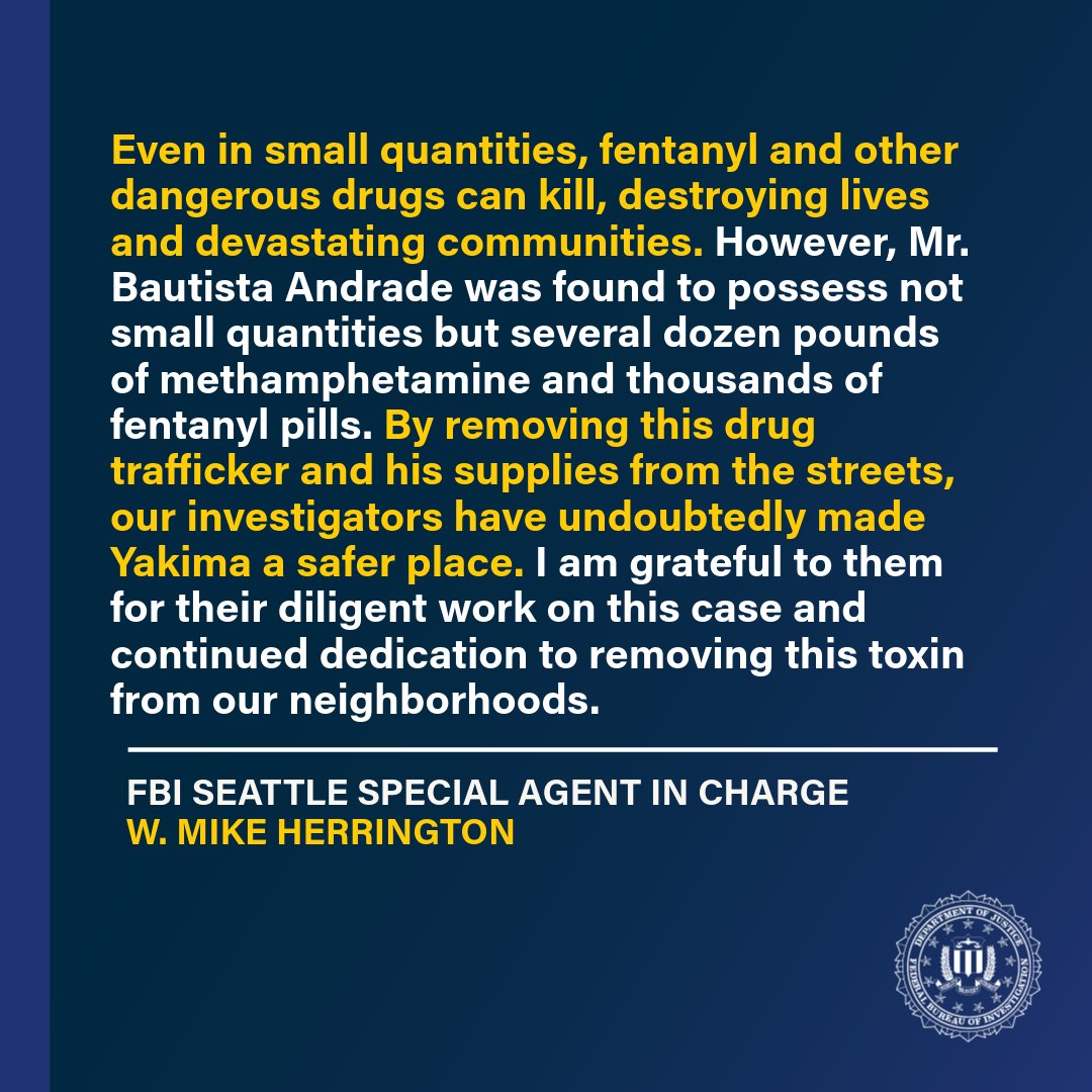 FBISeattle's tweet image. Mexican Drug Trafficker Caught with 84 Pounds of Methamphetamine and Thousands of Fentanyl Pills Sentenced to Federal Prison. To read more, visit ow.ly/1Mum50WjrZ3