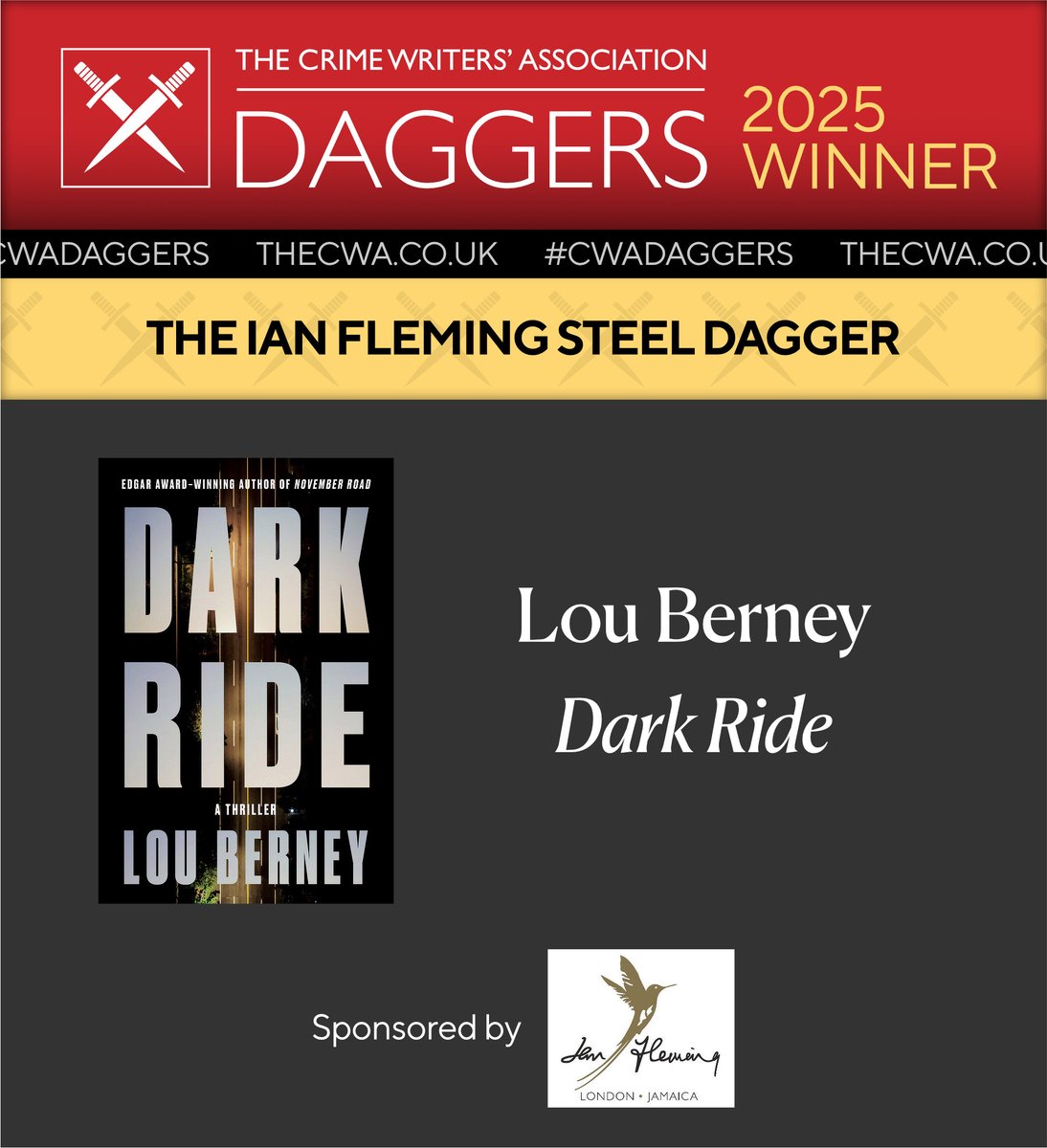 🗡#CWADaggers
And the Ian Fleming Steel Dagger 2025 WINNER is…

LOU BERNEY, for ‘Dark Ride’
(Hemlock Press)