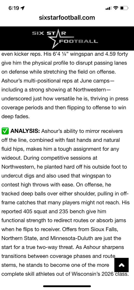 Aziz Ashour '26 | WR/CB/K (@big_abdul3) on Twitter photo Grateful for the <a href="/sixstarfootball/">Six Star Football | PLUS+</a> write-up from my June camps including <a href="/NUFBFamily/">Northwestern Football</a>‼️
<a href="/HarlonBarnett/">Harlon Barnett</a>
<a href="/LaMarcusHicks/">LaMarcus Hicks</a>
<a href="/CoachOB_NW/">Grant O'Brien</a>
<a href="/Coach_Caruso/">Coach Glenn Caruso</a>
<a href="/CoachNickleson/">Jaren Nickleson</a>
<a href="/CoachTrot/">Regi Trotter</a>
<a href="/FBCoachLarson/">Dan Larson</a>
<a href="/CoachCrutchley/">Steve Crutchley</a>
<a href="/CoachWillJ1/">Will J</a>
<a href="/CoachJoeWoodley/">Coach Joe Woodley</a>
<a href="/CoachDAdams/">Drew Adams</a>
<a href="/DBCoachJB/">Jacob Brown</a> Grateful for the <a href="/sixstarfootball/">Six Star Football | PLUS+</a> write-up from my June camps including <a href="/NUFBFamily/">Northwestern Football</a>‼️
<a href="/HarlonBarnett/">Harlon Barnett</a>
<a href="/LaMarcusHicks/">LaMarcus Hicks</a>
<a href="/CoachOB_NW/">Grant O'Brien</a>
<a href="/Coach_Caruso/">Coach Glenn Caruso</a>
<a href="/CoachNickleson/">Jaren Nickleson</a>
<a href="/CoachTrot/">Regi Trotter</a>
<a href="/FBCoachLarson/">Dan Larson</a>
<a href="/CoachCrutchley/">Steve Crutchley</a>
<a href="/CoachWillJ1/">Will J</a>
<a href="/CoachJoeWoodley/">Coach Joe Woodley</a>
<a href="/CoachDAdams/">Drew Adams</a>
<a href="/DBCoachJB/">Jacob Brown</a>