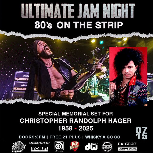 In memory of our dear friend Chris Hager, Mickey Ratt and RATT alumni, guitarist and musician, July 17, 2025 at the <a href="/TheWhiskyAGoGo/">Whisky A Go-Go</a> Whisky A Go-Go at the 80’s Ultimate Jam Night on the Strip with special guests! A celebration for our friend Chris Hager <a href="/chrishager58/">CH</a> guitarist