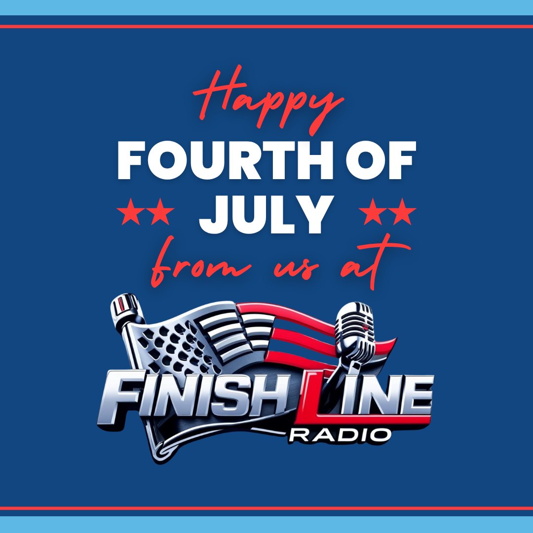 finishlineradio's tweet image. Happy 4th of July from all of us at Finish Line Radio!

Today, we celebrate freedom, racing, and the American spirit that fuels it all. Wishing you a safe and exciting Independence Day! 🏁🎆

#HappyFourth #IndependenceDay #FinishLineRadio #NASCAR #USA