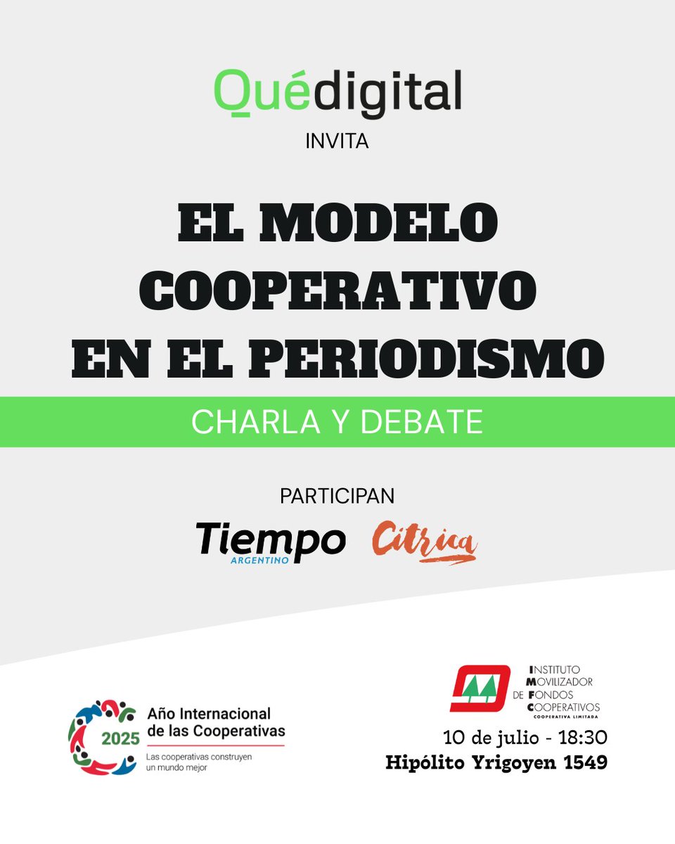 🗣 Qué digital presenta la charla: "El modelo cooperativo para la gestión de proyectos periodísticos"

📍 Será el próximo jueves 10 a las 18.30 en Hipólito Yrigoyen 1549

✍🏽 Anotate acá 👉🏽docs.google.com/forms/d/e/1FAI…