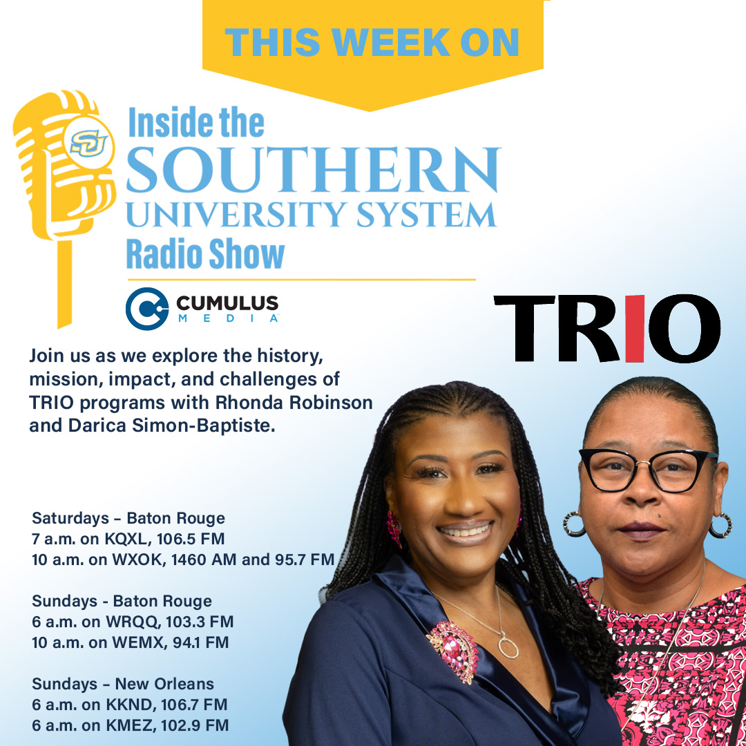 SouthernU_BR's tweet image. Tune in this weekend as Inside the SU System Radio Show welcomes Rhonda Robinson and Darica Simon-Baptiste to discuss the TRIO program’s history, mission and the challenges it faces. Listen on all #CumulusMedia stations!
#WeAreSouthern