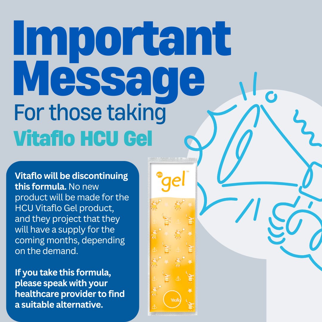 📢 Important Product Update 📢

Vitaflo has announced that Vitaflo Gel will be discontinued. We encourage all patients and caregivers to connect with their metabolic care teams to find an alternative formula that works best for their needs.
