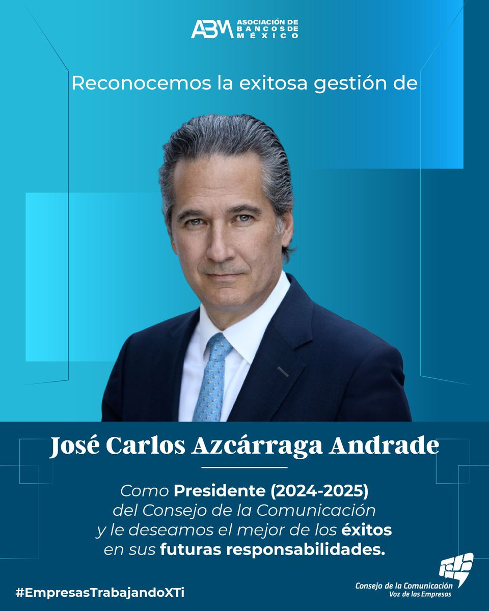 Le deseamos el mayor de los éxitos en sus futuras responsabilidades, a José Carlos Azcárraga Andrade.

#EmpresasTrabajandoXTi #ConsejoDeLaComunicación #CC #ABM