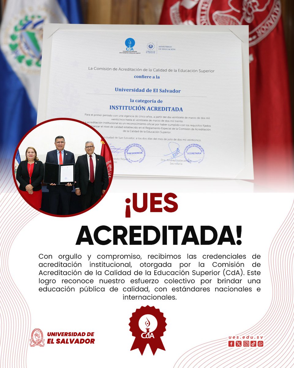 ¡UES ACREDITADA!🎖️  📚 Este es un momento histórico que fortalece nuestro prestigio, impulsa nuevas oportunidades y reafirma nuestro compromiso con el desarrollo de El Salvador. 🇸🇻✨