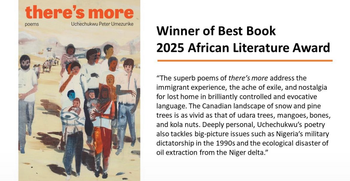Paul Akpomuje (@akpomujep) on Twitter photo “so great is the hunger/of bullets that blood/might not quench it”
This poem in <a href="/UcheUmezurike/">Uche Peter Umezurike, PhD</a> awarding-winning collection, “there’s more” is something indescribable!
Congratulations on winning Best Book 2025 African Literature Award✅💯 “so great is the hunger/of bullets that blood/might not quench it”
This poem in <a href="/UcheUmezurike/">Uche Peter Umezurike, PhD</a> awarding-winning collection, “there’s more” is something indescribable!
Congratulations on winning Best Book 2025 African Literature Award✅💯