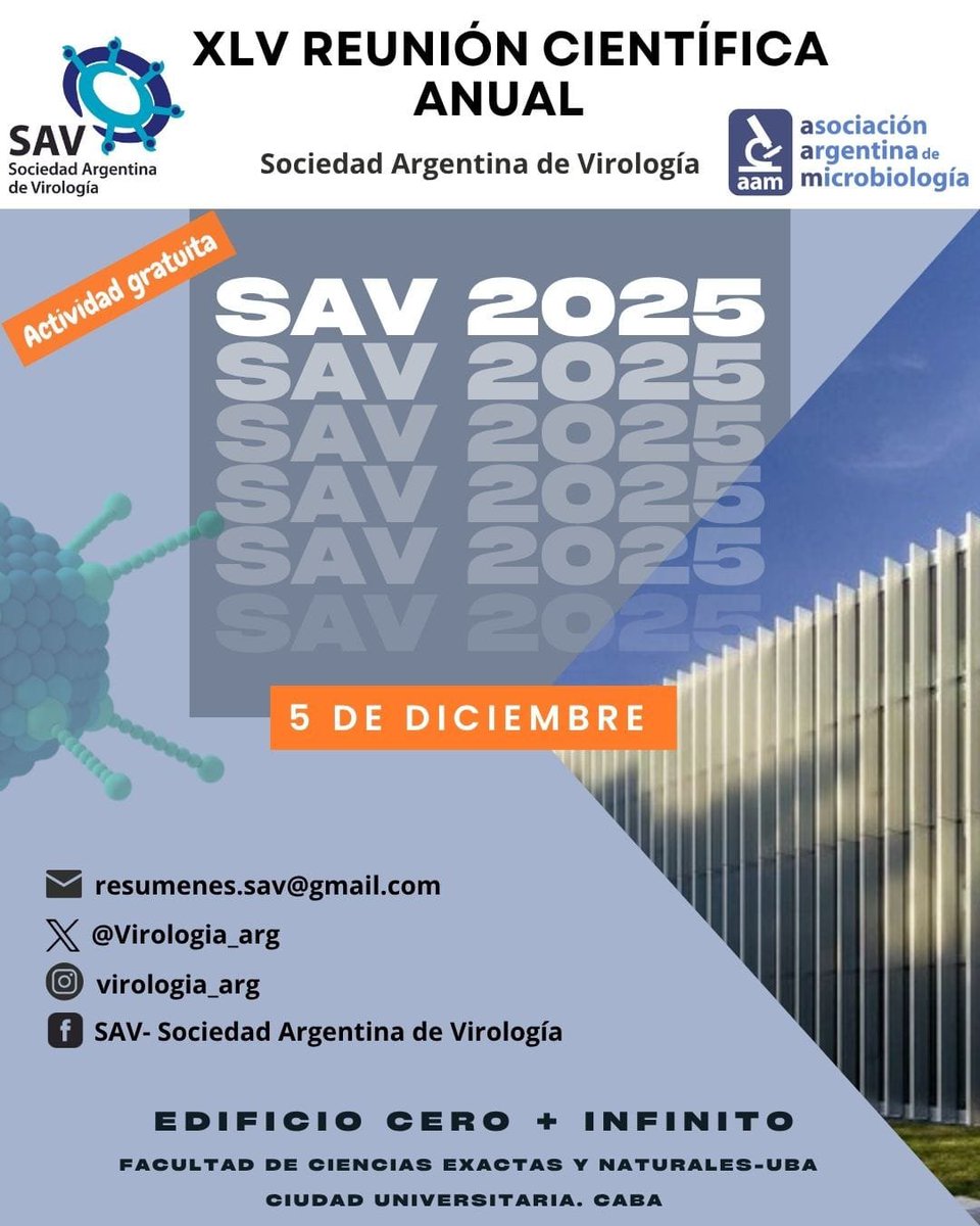 📢XLV REUNIÓN CIENTÍFICA ANUAL DE LA SOCIEDAD ARGENTINA DE VIROLOGÍA 🔬🧫🧪

🗓️ 5 de Diciembre de 2025

✅ Actividad GRATUITA!

🏫 Edificio Cero + Infinito, de la Fac. Cs Exactas y Naturales de la UBA – Ciudad Universitaria, CABA.

Próximamente más info!