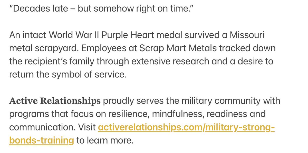 “Purple Heart survives scrapyard shredder — and finds its way home to Missouri family” tinyurl.com/ARCvideo267

Active Relationships proudly serves the military community with programs that focus on resilience, mindfulness, readiness and communication. tinyurl.com/ActiveRelaMil
