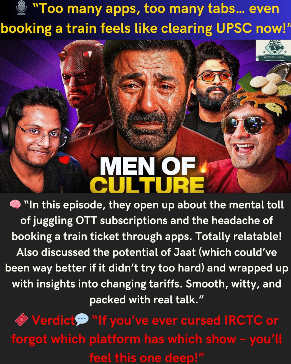 its_sanskari's tweet image. #MenOfCulture
#Episode175
#SubscriptionOverload
#TooManyApps
#TrainBookingStruggles
#JaatMovieReview
#CouldHaveBeenBetter
#TariffTalks
#RelatableContent
#StreamingWoes
#EverydayProblems
#PopCulturePodcast
#EntertainmentTalk
#HonestOpinions
#IndianCinemaChat
#DigitalLife