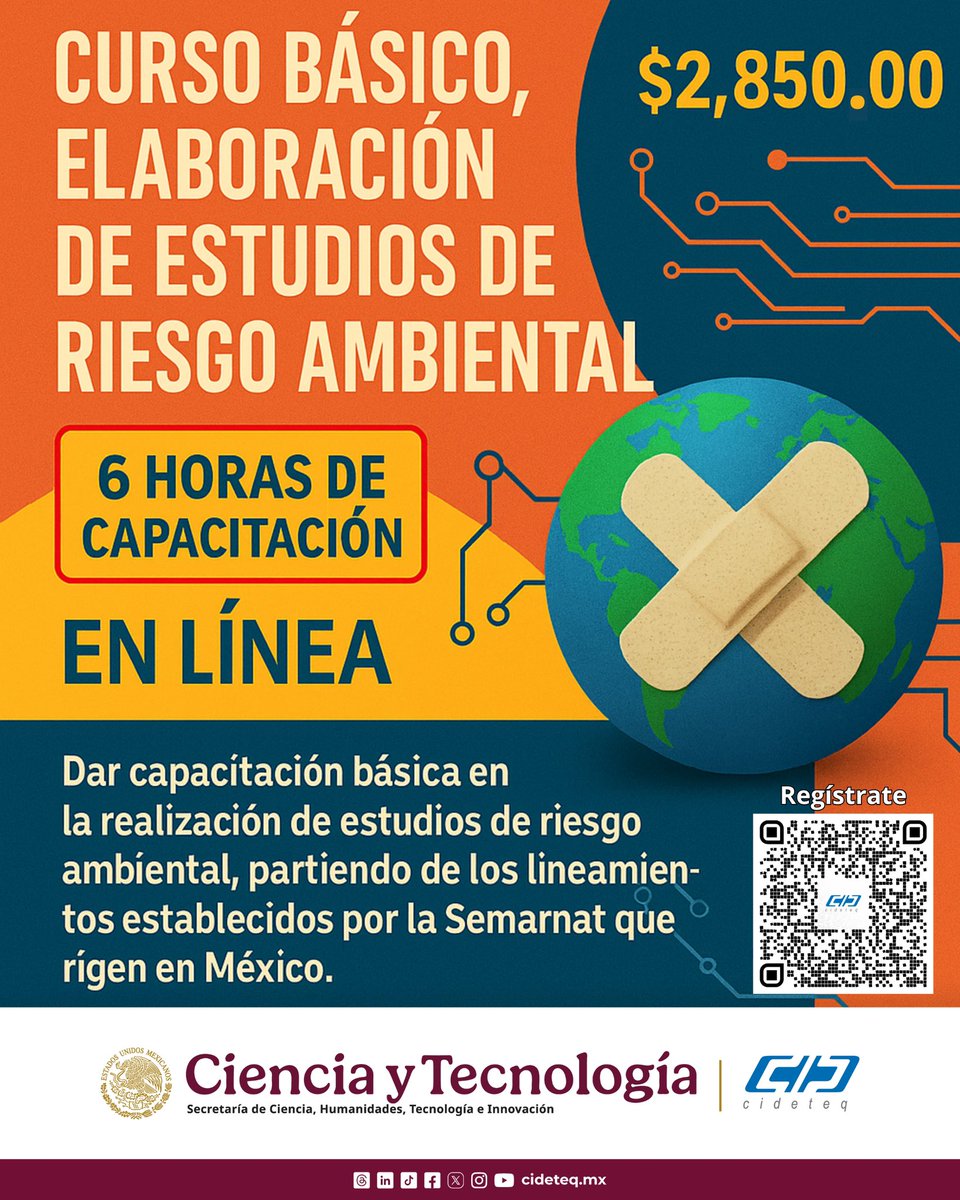🌱 Curso en línea: Elaboración de Estudios de Riesgo Ambiental

🗓️ 8-10 julio | 🕙 10-12 h
💲 $2,850 MXN | 🎓 6 h de capacitación
📌 Regístrate: cideteq.mx/educacion-cont…

#CIDETEQ #RiesgoAmbiental #Capacitación