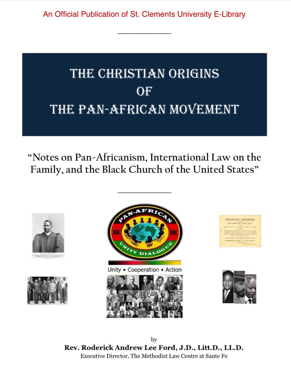 Last1Library's tweet image. #Last1University 🏫 📑 📝 

‘CHRISTIAN ORIGINS OF THE PAN-AFRICAN MOVEMENT’- by
Rev. Roderick Andrew Lee Ford, J.D., Litt.D., LL.D. Executive Director, The Methodist Law Centre at Sante Fe

drive.google.com/file/d/17I4lNp…