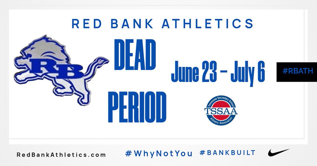 🚨 TSSAA Dead Period 🚨
Red Bank Athletics will be on break from June 23 – July 6 🛑
No practices. No workouts. No team activities.
Time to rest, reset, and enjoy the break! 😎💤
We’ll see all our athletes back on July 7! 💪🦁
#RedBankAthletics #TSSAARules #DeadPeriod #BankBuilt